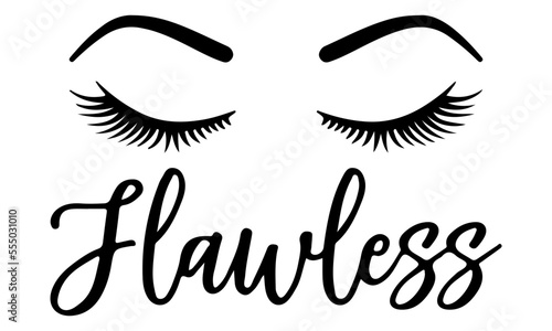 Flawless SVG, Eyelashes SVG, Eyebrows SVG, Woman Eyelashes Svg, Makeup Bag Svg, Cosmetic Bag Svg, Canvas Bag Svg, Svg files for cricut