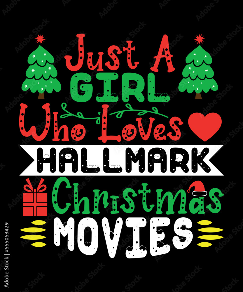 Φωτογραφία Just a girl who loves hallmark Christmas movies, Merry Christmas shirts Print Te