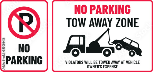 no parking sign, no parking tow away zone print ready sign vector