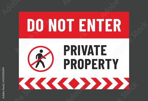 Do not enter, private property, no trespassing print ready sign vector