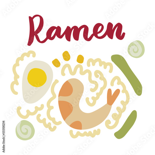Ramen soup ingrediants recipe. Vector illustration noodles with shrimp, egg, noodle. Asian chinese, japanese street food.
