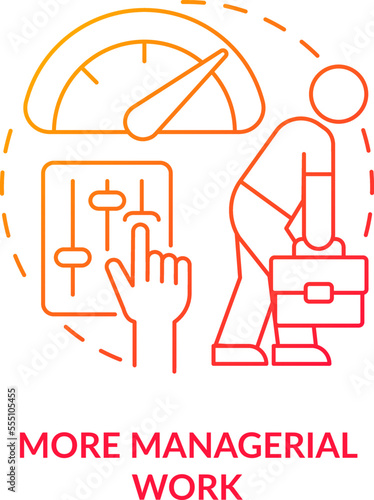 More managerial work red gradient concept icon. Outstaffing negative effect abstract idea thin line illustration. Excessive workload for manager. Isolated outline drawing. Myriad Pro-Bold font used