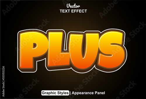 plus text effect with graphic style and editable.