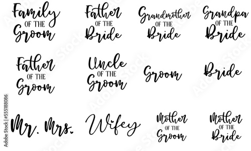 Wedding Svg Bride, Family wedding Svg, Mom Of Bride Svg, Groom Svg, Bride Svg, Bride And Groom Svg, Bride squad Svg, Wedding Svg Bundle Svg Files for Cricut