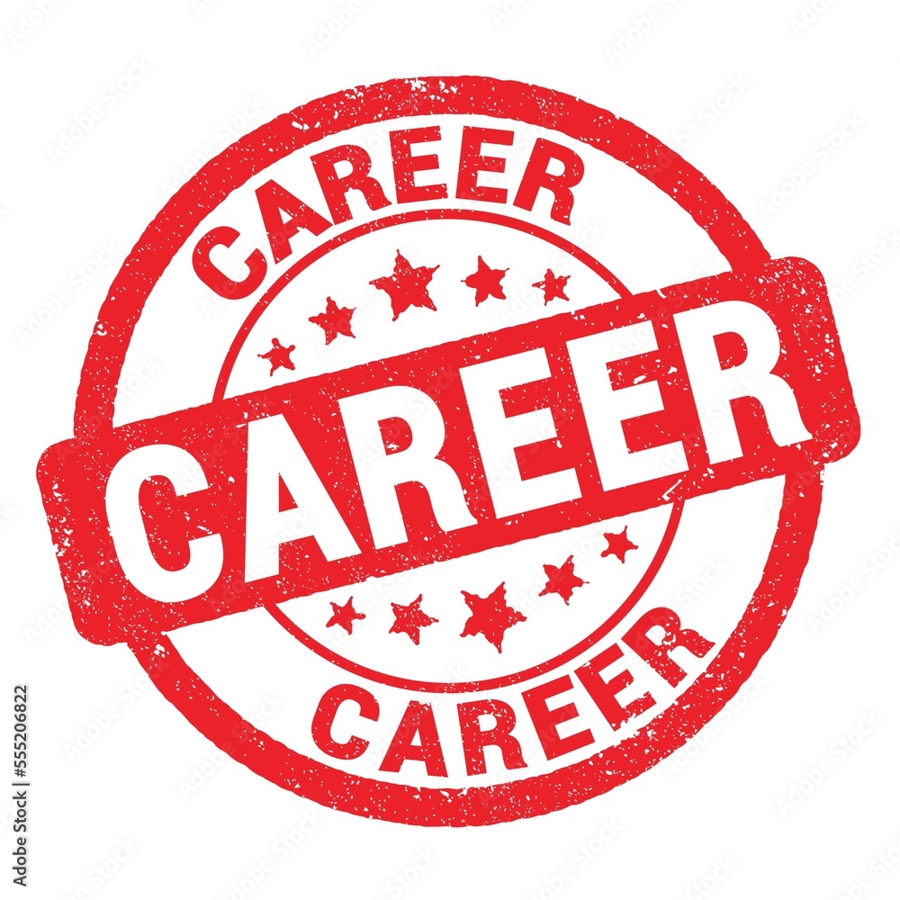 CAREER text written on red stamp sign. CAREER text written on red stamp sign.