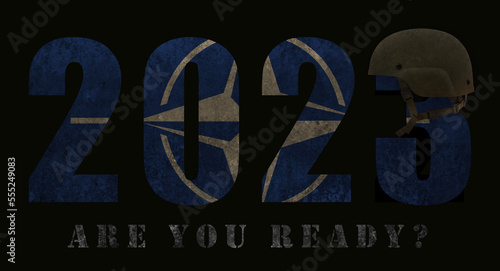 2023 with the colors of the NATO flag, a military helmet and the words "Are you ready?"