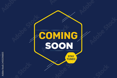Coming soon stay tuned simple banner design.