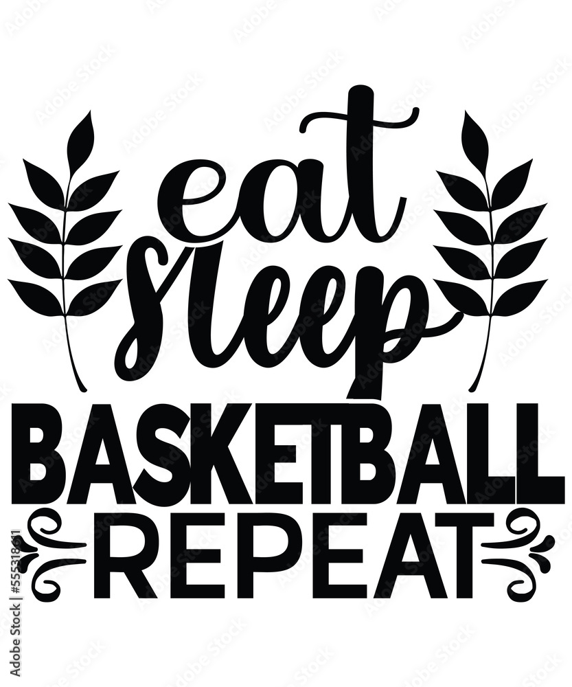 Basketball , Basketball svg, Basketball quotes svg, Basketball svg