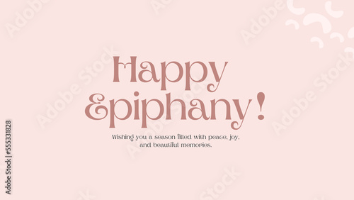 happy Epiphany wish with boho bg photo