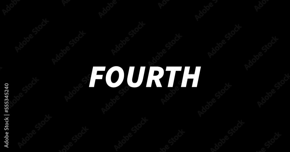 FOURTH text animation on black background. Modern text animation, written FOURTH FOURTH text animation on black background. Modern text animation, written FOURTH