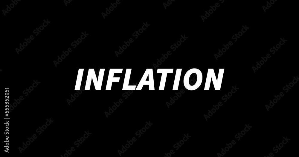 INFLATION text animation on black background. Modern text animation, written INFLATION INFLATION text animation on black background. Modern text animation, written INFLATION