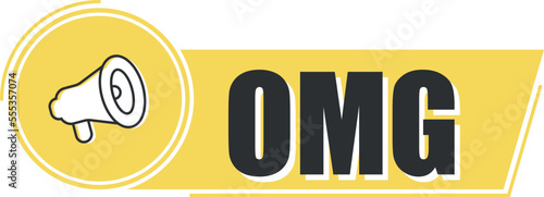 Megaphone with omg on yellow background. Megaphone banner. Web design.