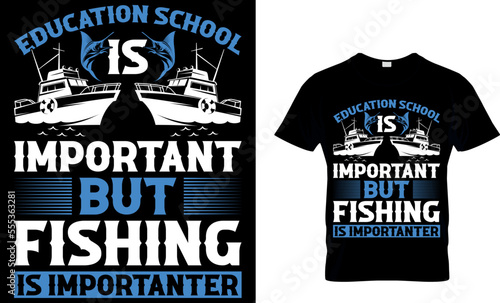 Wallpaper Mural education School is Important But Fishing is Importanter. Fishing T-shirt design. fishing t-shirt design. fish vector, vintage fishing emblems, fishing labels, badges. fishing t shirt design Torontodigital.ca