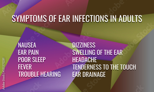 Symptoms of Ear infections in adults. Vector illustration for medical journal or brochure.