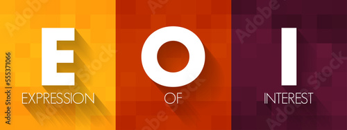 EOI - Expression of Interest is an informal declaration that a buyer would like to purchase a business, acronym concept background