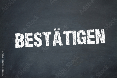 bestätigen 