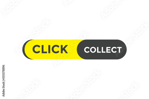 Click collect l button web banner templates. Vector Illustration 