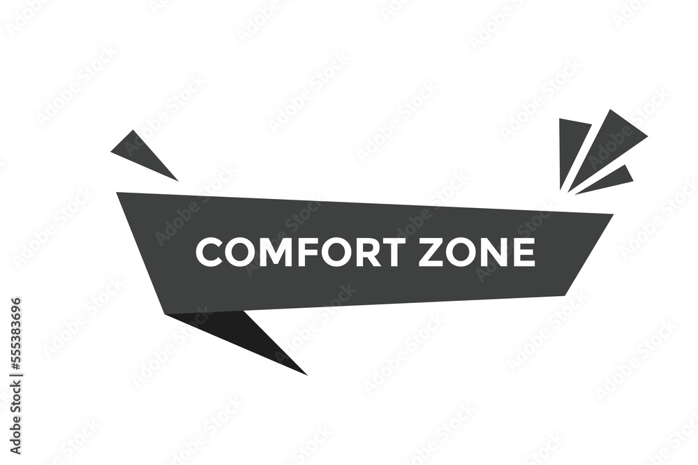 Comfort zone button web banner templates. Vector Illustration
Comfort zone button web banner templates. Vector Illustration