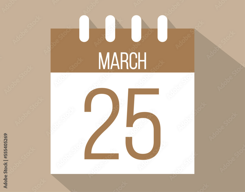 25 March calendar page. Vector icon of calendar page for March days. Brown color with shadow effect
