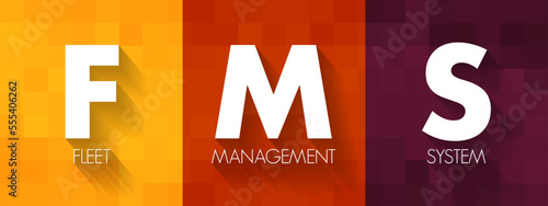 FMS - Fleet Management System acronym, business concept background