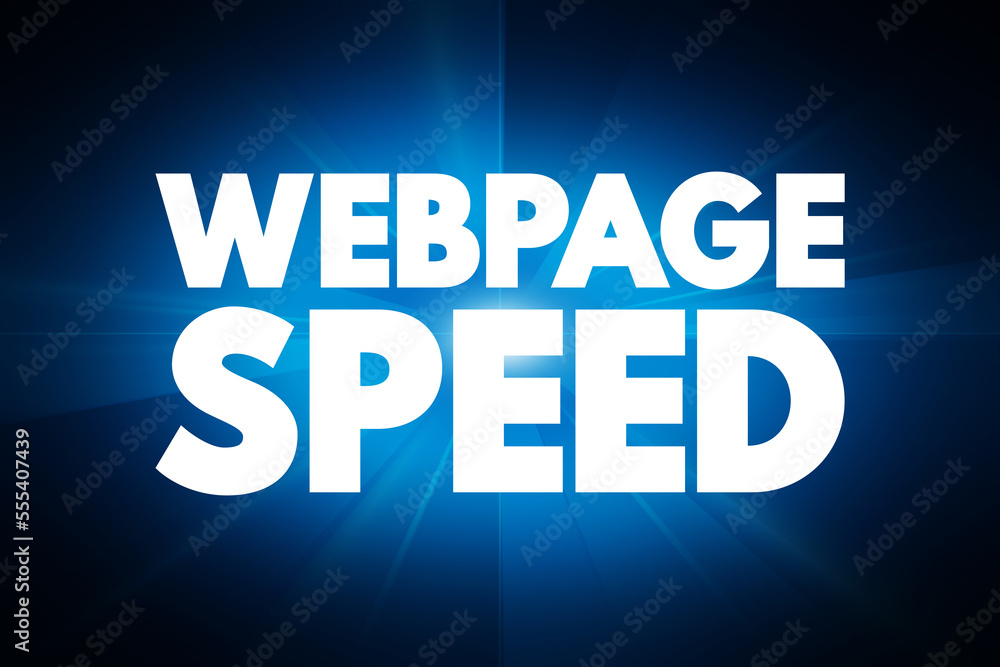 Obraz premium Webpage Speed text quote, concept background