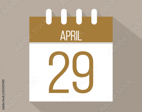 29 April calendar page. Vector icon of calendar page for April days. Brown color with shadow effect