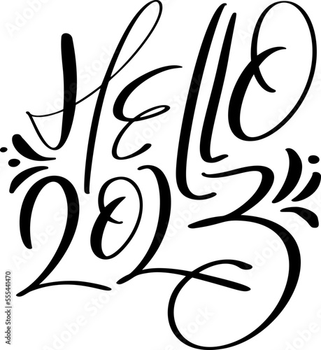 Hello 2023 vector hand drawn calligraphy lettering text. Happy New Year and Merry Christmas greeting card and logo illustration. template for postcard, print, web banner, poster