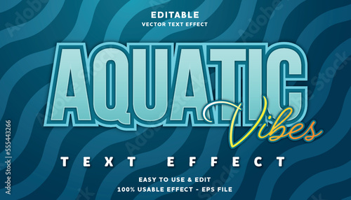 aquatic vibes editable text effect with modern and simple style, usable for logo or campaign title	
