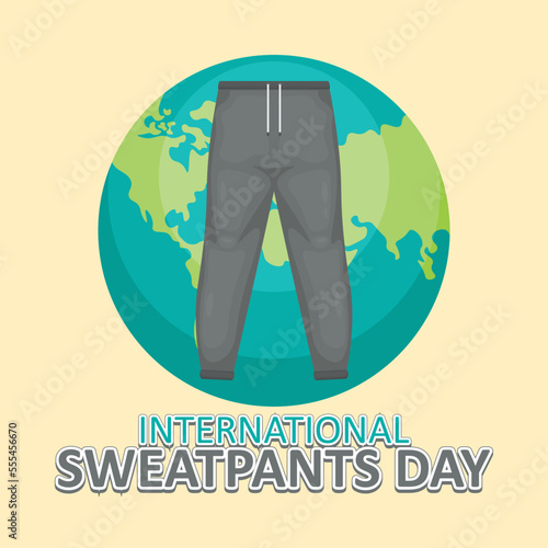 International Sweatpants Day background.