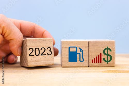 2023  business and financial concept  fuel prices  costs of gasoline  oil and gas  extraction and availability of raw materials