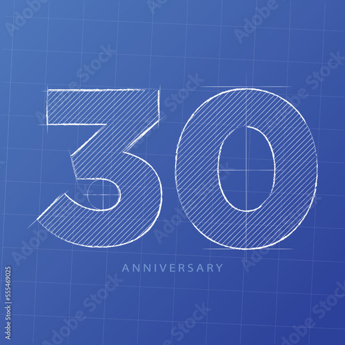 Handwriting, Celebrating, anniversary of number 30th year anniversary, birthday. Sketch on blueprints construction design for invitation card, backdrop, label, logo , advertising or stationary