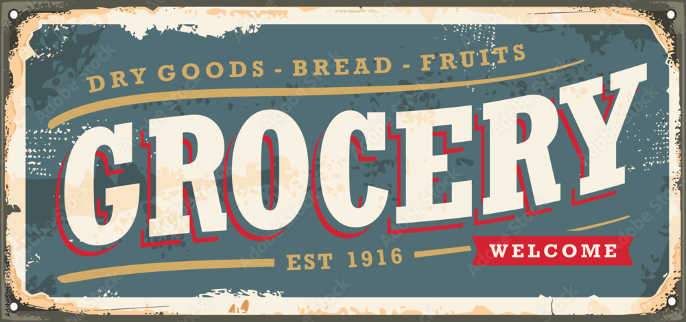 Vintage grocery store sign with old typography. Retro advertisement for