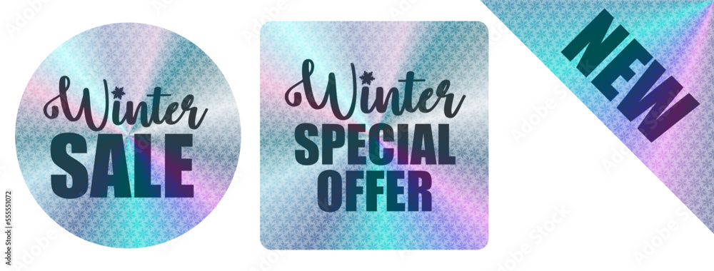 Fototapeta premium Holographic Winter Sale Stickers - New Special Offers - Hologram labels design tags - Vector illustration