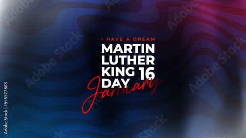 Fotografiet Martin Luther king day themed design, perfect for posters, backgrounds, social m