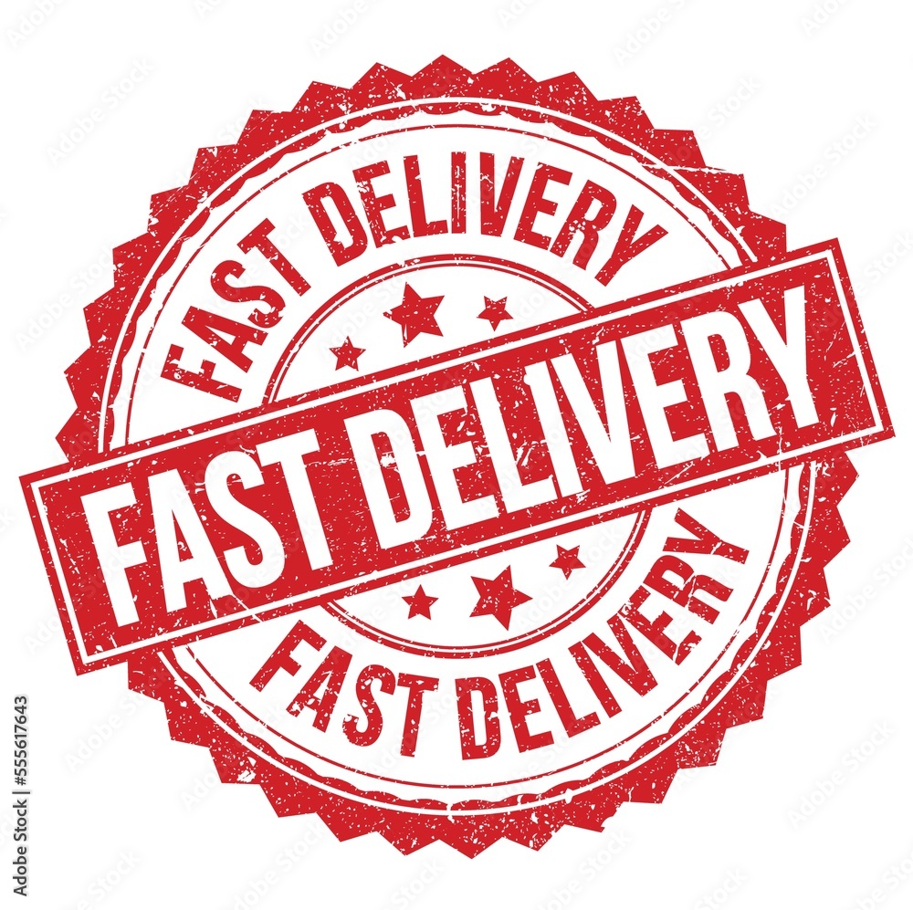 FAST DELIVERY text on red round stamp sign