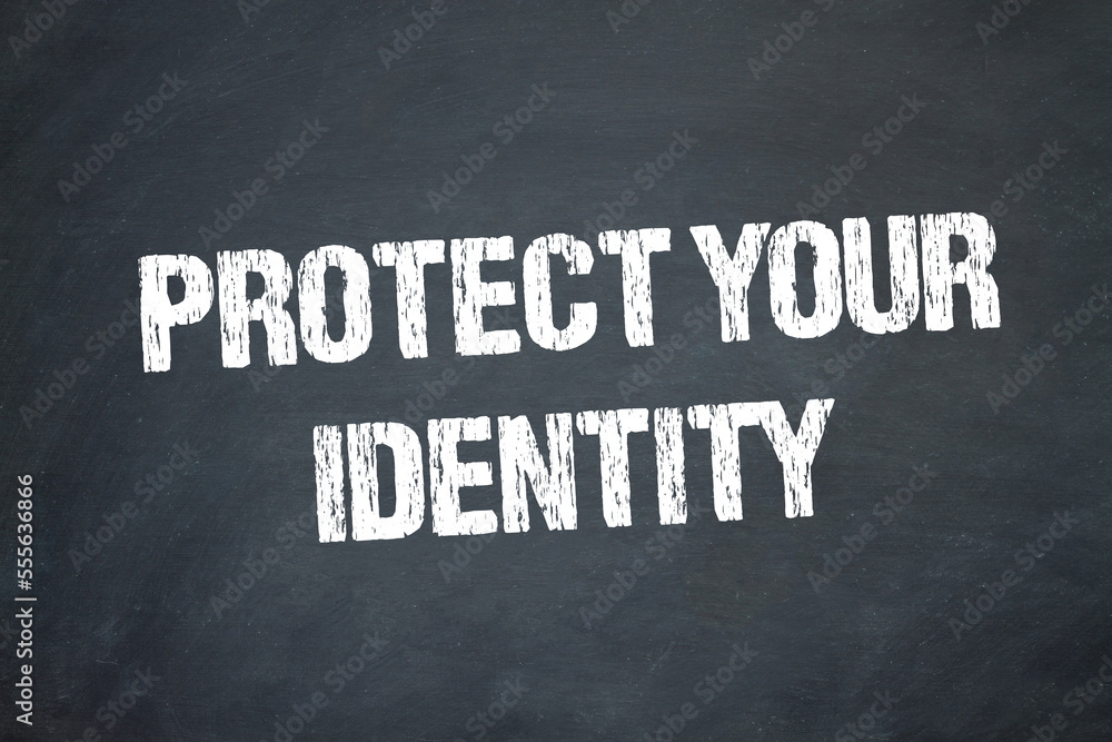 Obraz premium Protect Your Identity 