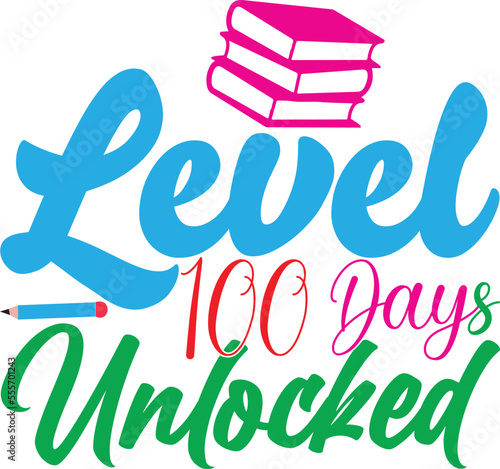 level 100 days unlocked
