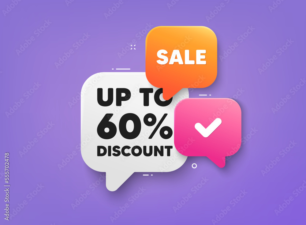 Up to 60 percent discount. 3d bubble chat banner. Discount offer coupon. Sale offer price sign. Special offer symbol. Save 60 percentages. Discount tag adhesive tag. Promo banner. Vector Up to 60 percent discount. 3d bubble chat banner. Discount offer coupon. Sale offer price sign. Special offer symbol. Save 60 percentages. Discount tag adhesive tag. Promo banner. Vector