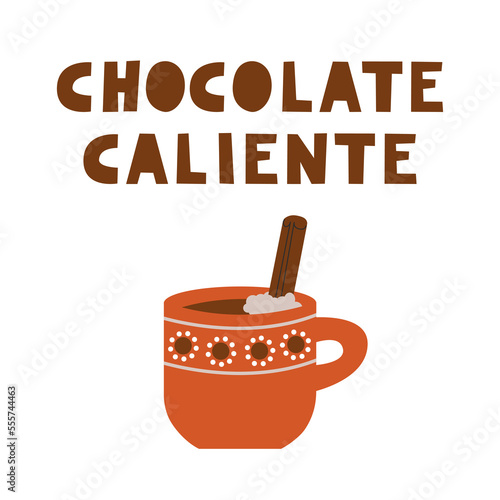 Mexican hot chocolate caliente. Latin American traditional cocoa drink in a mug, with cinnamon stick. Folk art design of clay barro cup. Vector flat isolated illustration.