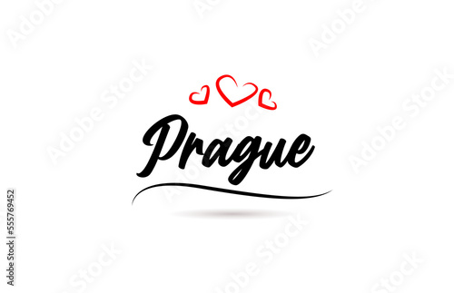 Prague european city typography text word with love. Hand lettering style. Modern calligraphy text