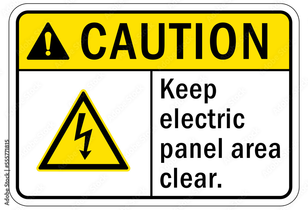 Electrical panel sign and labels keep electric power area clear Electrical panel sign and labels keep electric power area clear