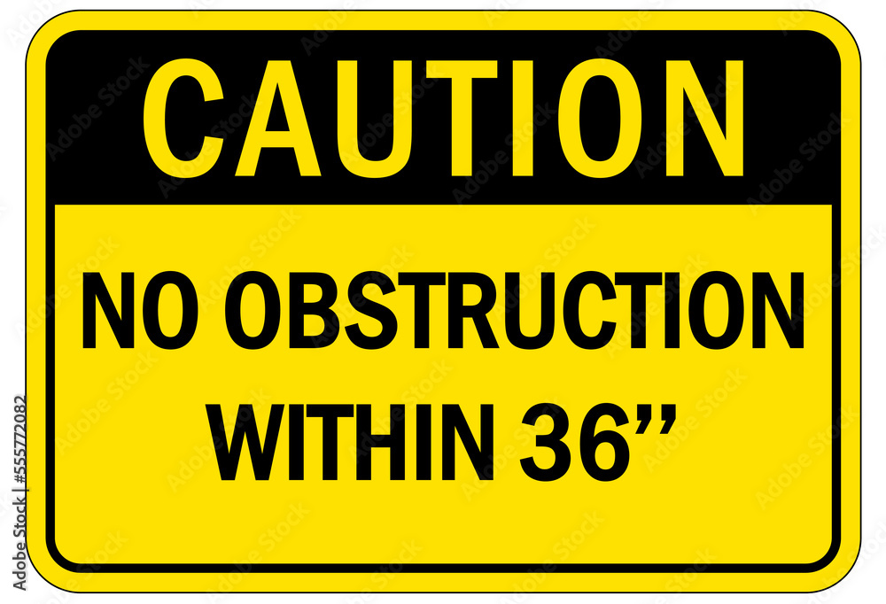 Fototapeta premium Electrical warning sign and labels no obstruction