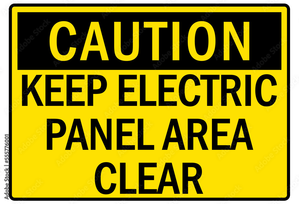 Fototapeta premium Electrical warning sign and labels keep elecrical panel area clear