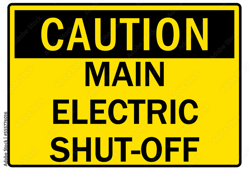Electrical warning sign and labels main electric shut off Electrical warning sign and labels main electric shut off