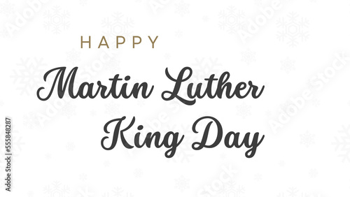Martin Luther King Day wish image with snow flake background