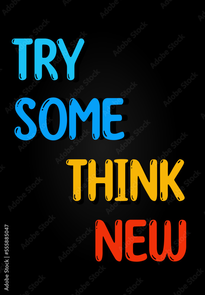 Try Something New Typography