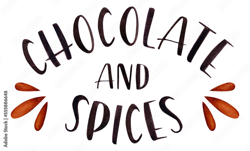 Watercolor Lettering Chocolate and Spices Watercolor Lettering Chocolate and Spices