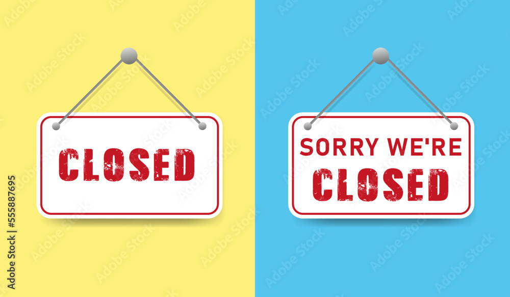 Creative vector illustration sign - sorry, we closed background. Artistic design of a closed banner on a door store template. Signboard with rope