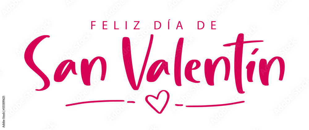 Happy Valentine's Day lettering in Spanish (Feliz día de San Valentín). Greeting card template with typography, heart and lines. Cartoon. Vector illustration. Isolated on white background
