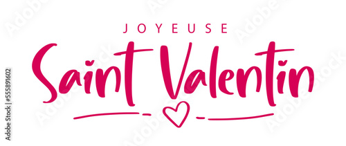Happy Valentine's Day lettering in French (Joyeuse saint Valentin). Greeting card template with typography, heart and lines. Cartoon. Vector illustration. Isolated on white background